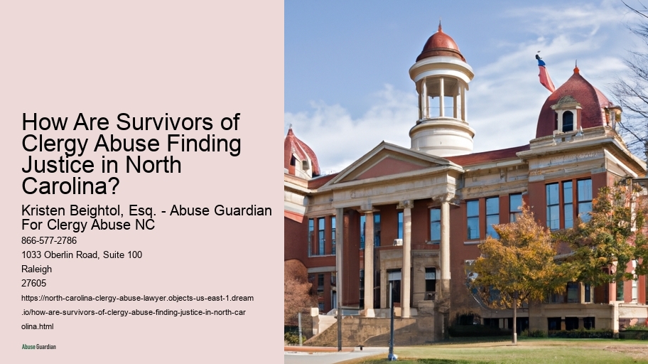 How Are Survivors of Clergy Abuse Finding Justice in North Carolina? 